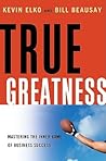 True Greatness: M...