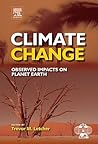 Climate Change: Observed impacts on Planet Earth