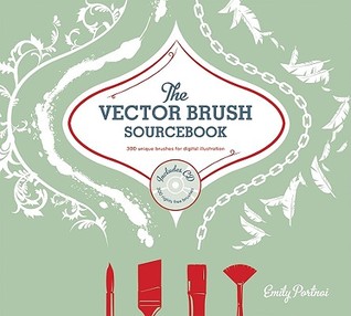 The Vector Brushes Sourcebook: 300 Unique Brushes for Digital Illustration