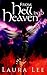 From Hell Into Heaven by Laura  Lee