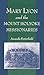 Mary Lyon and the Mount Holyoke Missionaries (Religion in America)
