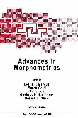 Advances in Morphometrics (NATO Science Series A:, 284)