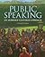 Public Speaking: An Audience-Centered Approach