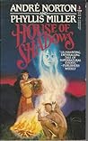 House of Shadows House of Shadows