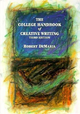 The College Handbook of Creative Writing (Paperback)