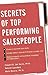 Secrets of Top-Performing Salespeople