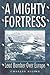 A Mighty Fortress: Lead Bomber Over Europe