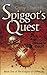 Spiggot's Quest