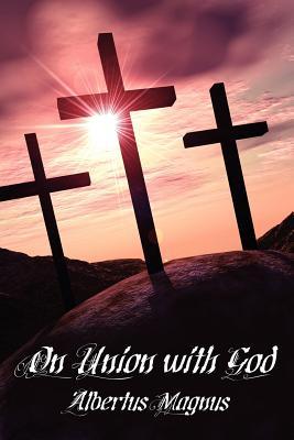 On Union with God (Paperback)