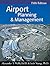 Airport Planning & Management by Alexander T. Wells