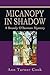 Micanopy in Shadow