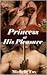 Princess at His Pleasure by Michelle Fox Princess at His Pleasure by Michelle Fox