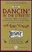 Dancin' in the Streets! Anarchists, IWWs, Surrealists, Situationists and Provos in the 1960s as Recorded in the Pages of The Rebel Worker and Heatwave (Sixties Series 3)