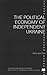 The Political Economy of Independent Ukraine: Captured by the Past (Studies in Economic Transition)