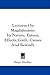 Lectures On Magdalenism: It...