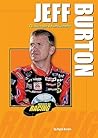 Jeff Burton: Chasing the Championship (Heroes of Racing)