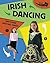 Irish Dancing and Other National Dances (Get Dancing)