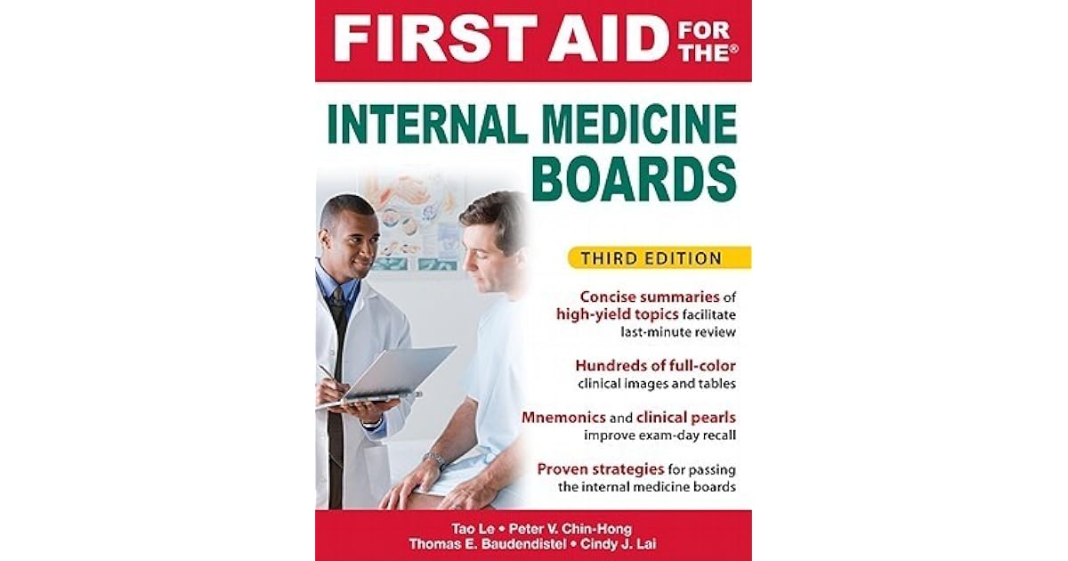 First Aid for the Internal Medicine Boards by Tao T. Le