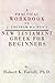 A Practical Workbook to J. Gresham Machen's New Testament Greek for Beginners
