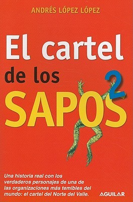 El cartel de los sapos 2 (Paperback)