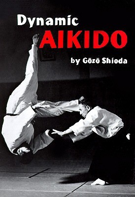 Dynamic Aikido (Paperback)