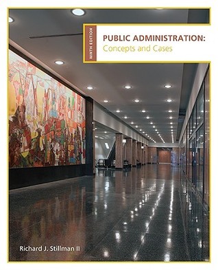 Public Administration: Concepts and Cases (Paperback)