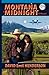 Montana Midnight
