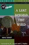 A Lake Beyond the Wind