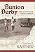 Bunion Derby: The 1928 Footrace Across America