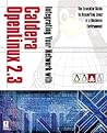 Integrating Your Network with Caldera OpenLINUX 2.3: A Better Way to Set Up Your Network (with CD-ROM) Integrating Your Network with Caldera OpenLINUX 2.3: A Better Way to Set Up Your Network (with CD-ROM)