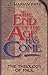 End of the Age Has Come, The by C. Marvin Pate