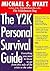 The Y2K Personal Survival Guide