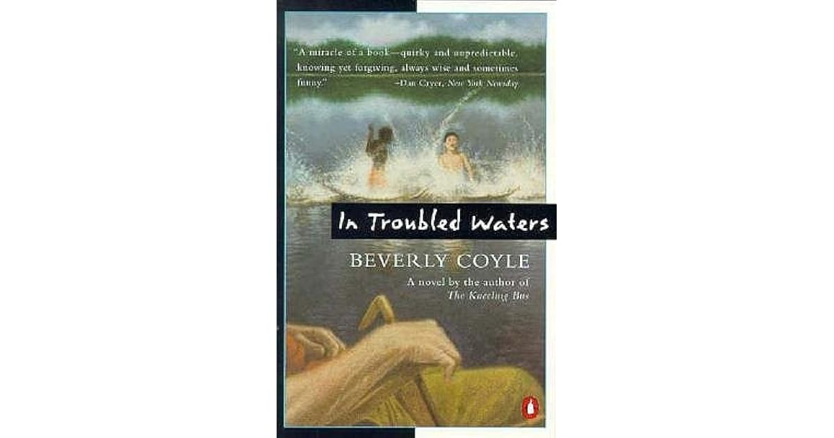 In Troubled Waters by Beverly Coyle