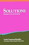 Solutions: Enhancing Love, Sex, and Relationships
