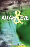 The Adam & Eve Project The Adam & Eve Project