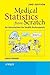 Medical Statistics from Scratch: An Introduction for Health Professionals