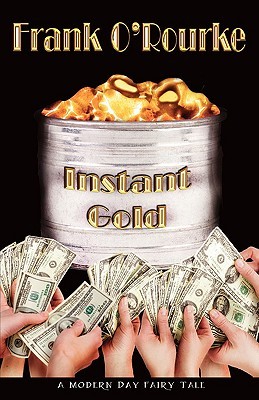 Instant Gold (Paperback)