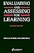 Evaluating & Assessing for Learning