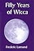 Fifty Years of Wicca