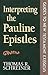Interpreting the Pauline Ep...