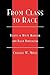 From Class to Race by Charles W. Mills