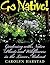 Go Native!: Gardening with ...