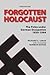 Forgotten Holocaust, Third Edition by Richard C. Lukas