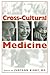 Cross-Cultural Medicine