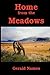 Home from the Meadows by Gerald Names