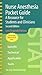Nurse Anesthesia Pocket Guide: A Resource for Students and Clinicians