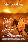 No Job For A Woman