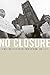 No Closure by John C. Seitz