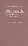 The Other Side: Ways of Being and Place in Vanuatu