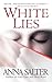 White Lies (Michael Stone, #3)